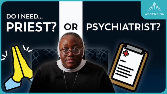 Do I Need Therapy or Spiritual Direction? (w/ Sr. Josephine Garrett)