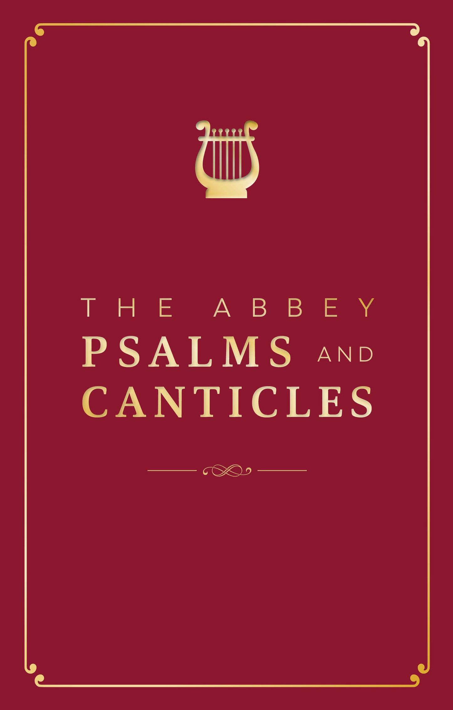The Abbey Psalms and Canticles