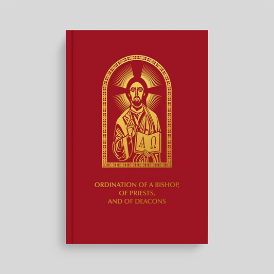 Ordination of a Bishop, of Priests, and of Deacons