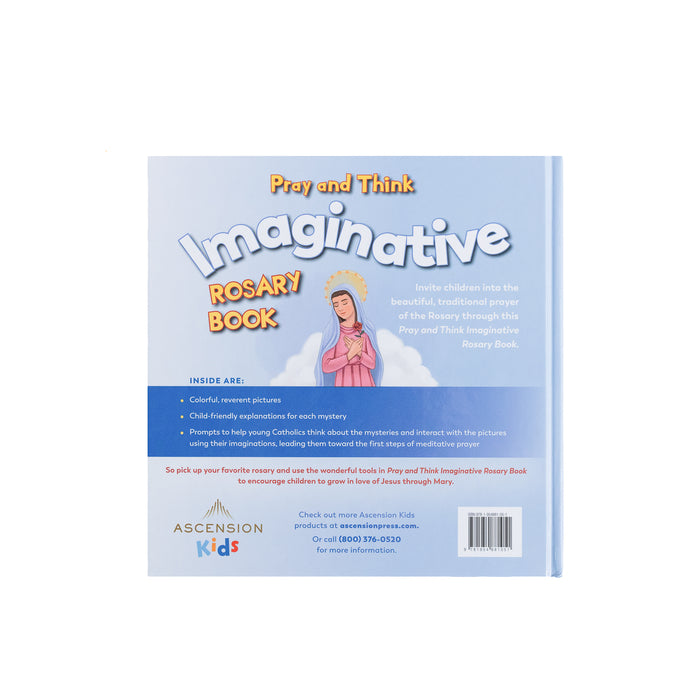 Pray and Think Imaginative Rosary Book (Ages 6+)