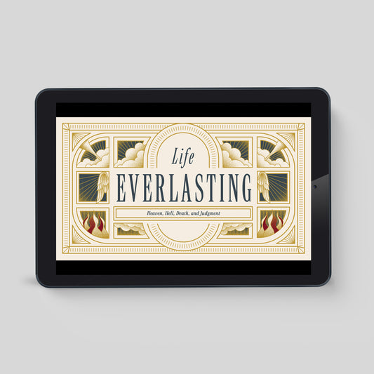 Life Everlasting: Heaven, Hell, Death and Judgement, Online Course