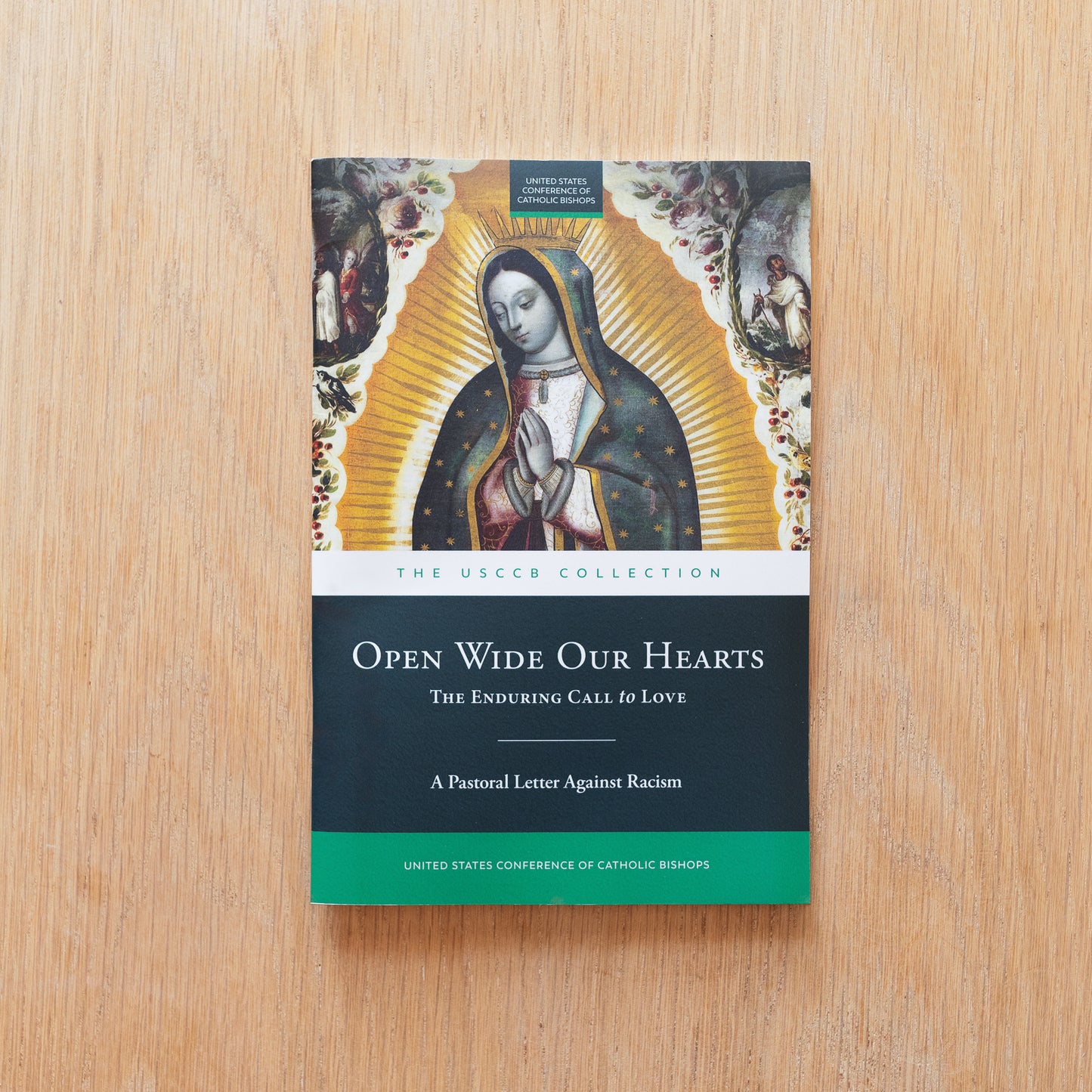 Open Wide Our Hearts: The Enduring Call to Love