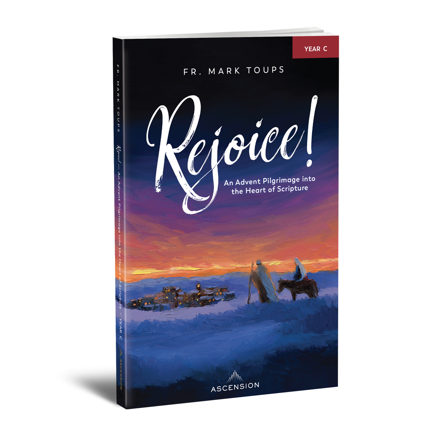 Rejoice! An Advent Pilgrimage into the Heart of Scripture: Year C, Journal