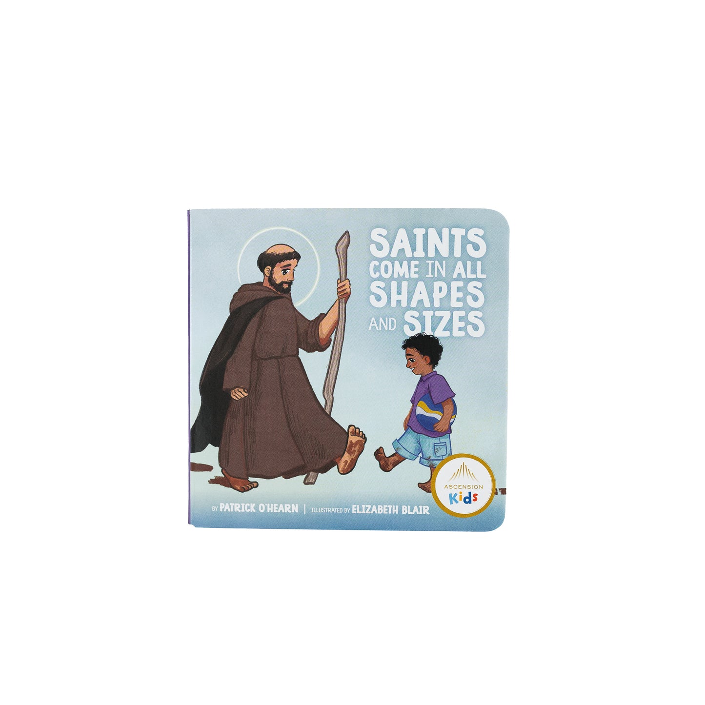 Saints Come in All Shapes and Sizes