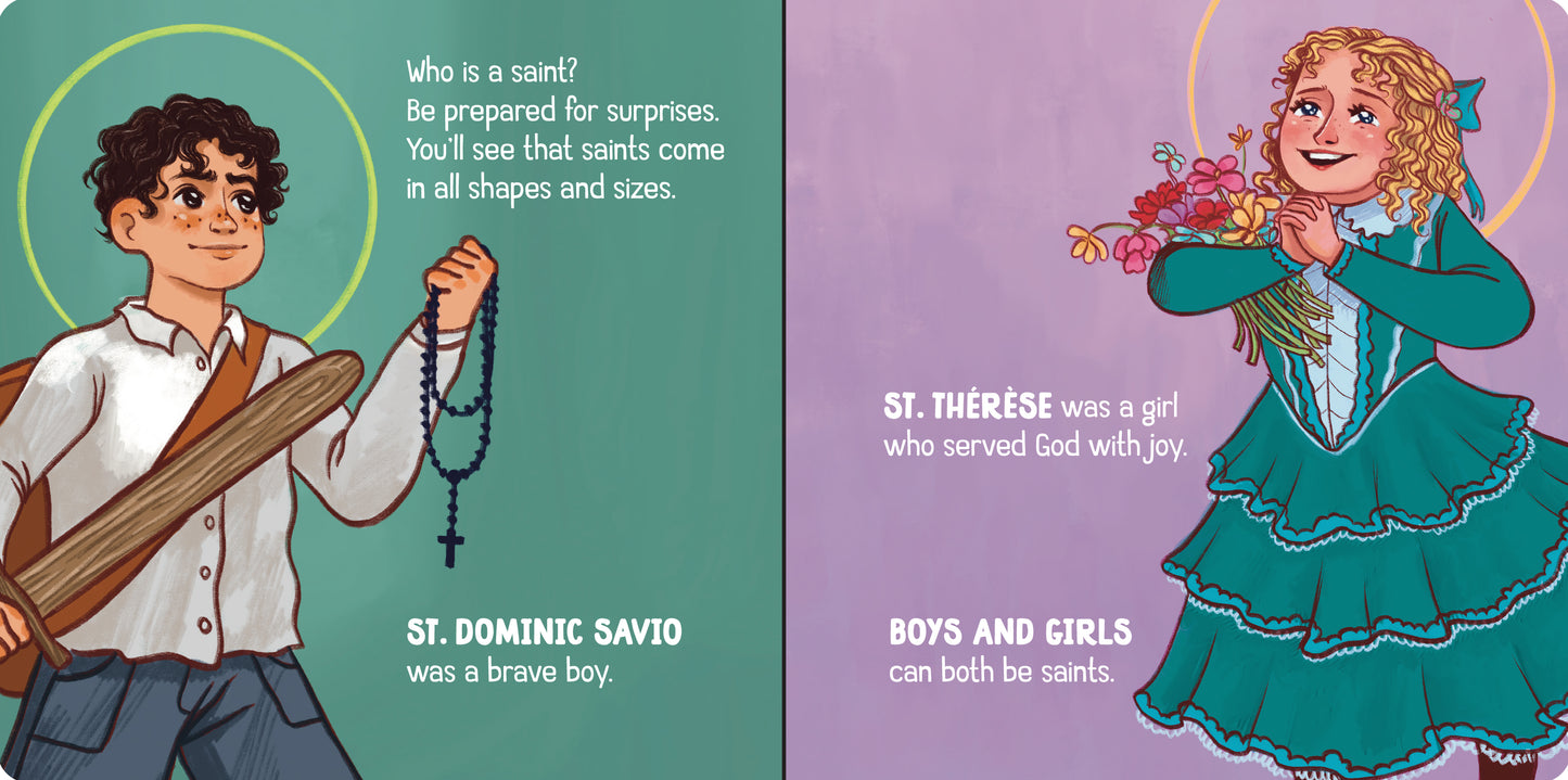 Saints Come in All Shapes and Sizes