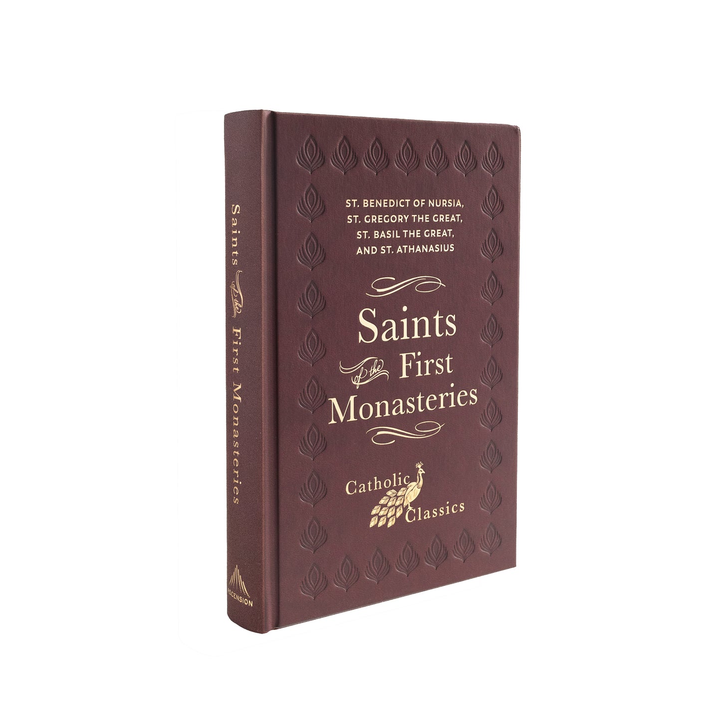 Saints of the First Monasteries (Catholic Classics)