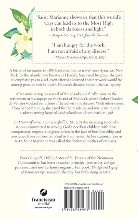 Mission of Grace: The Story of Saint Marianne Cope