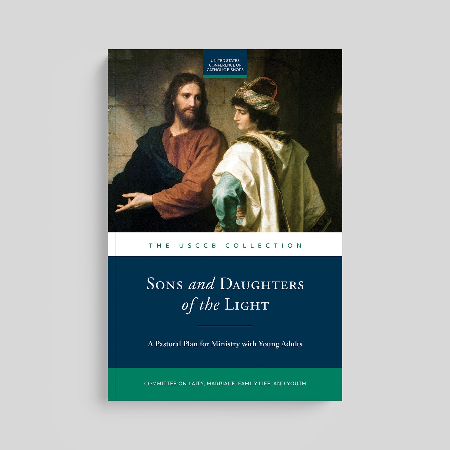 Sons and Daughters of the Light: A Pastoral Plan for Ministry with Young Adults