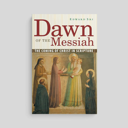Book cover of 'Dawn of the Messiah' by Edward Sri on a gray background
