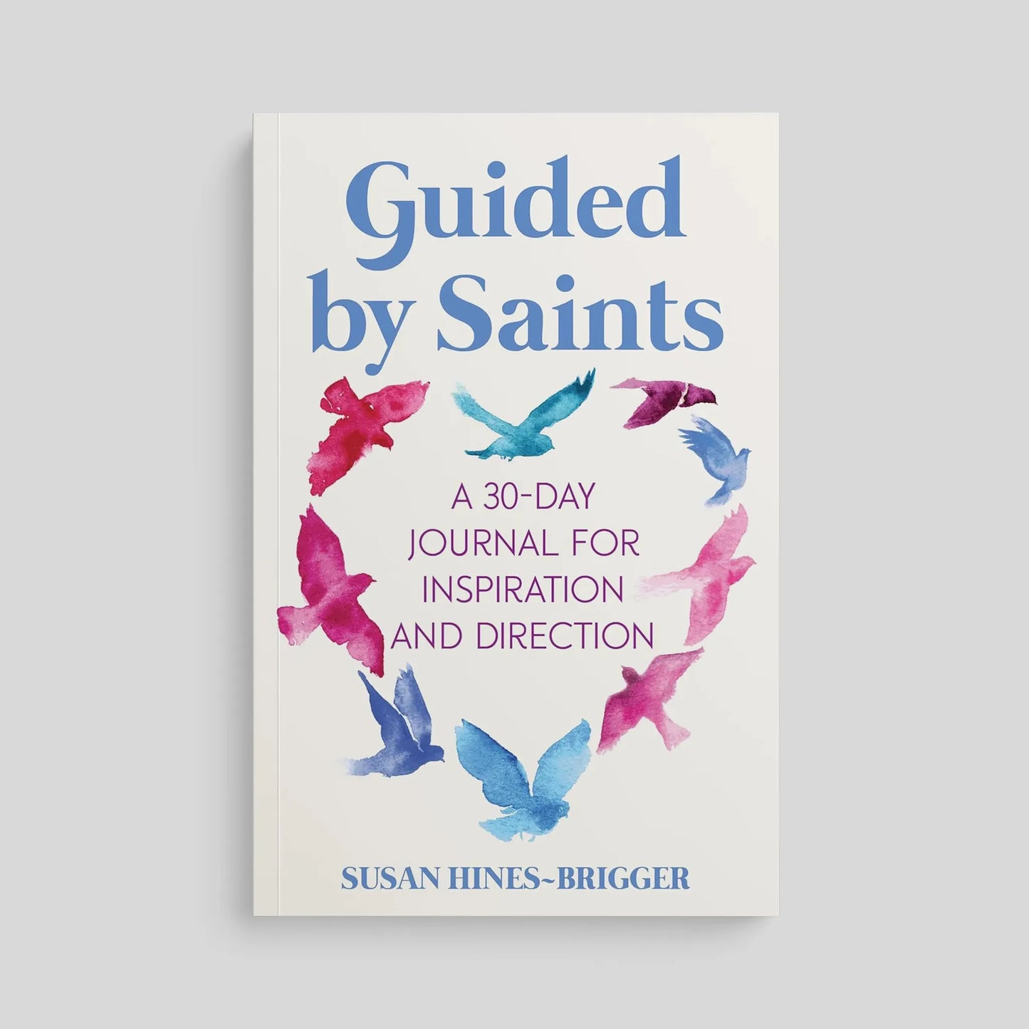 Book cover of 'Guided by Saints' with colorful bird illustrations on a white background