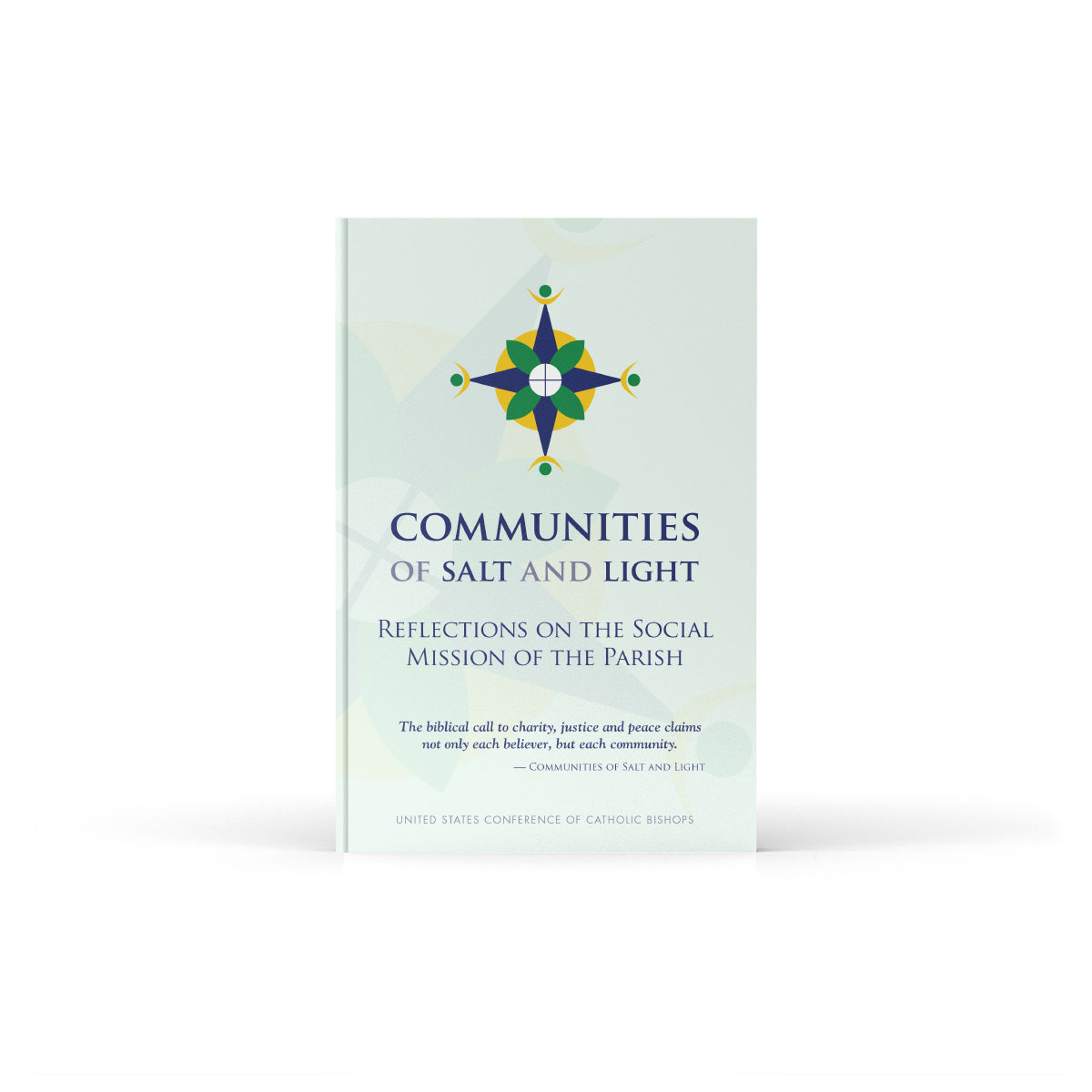 Communities of Salt and Light: Reflections on the Social Mission of the Parish
