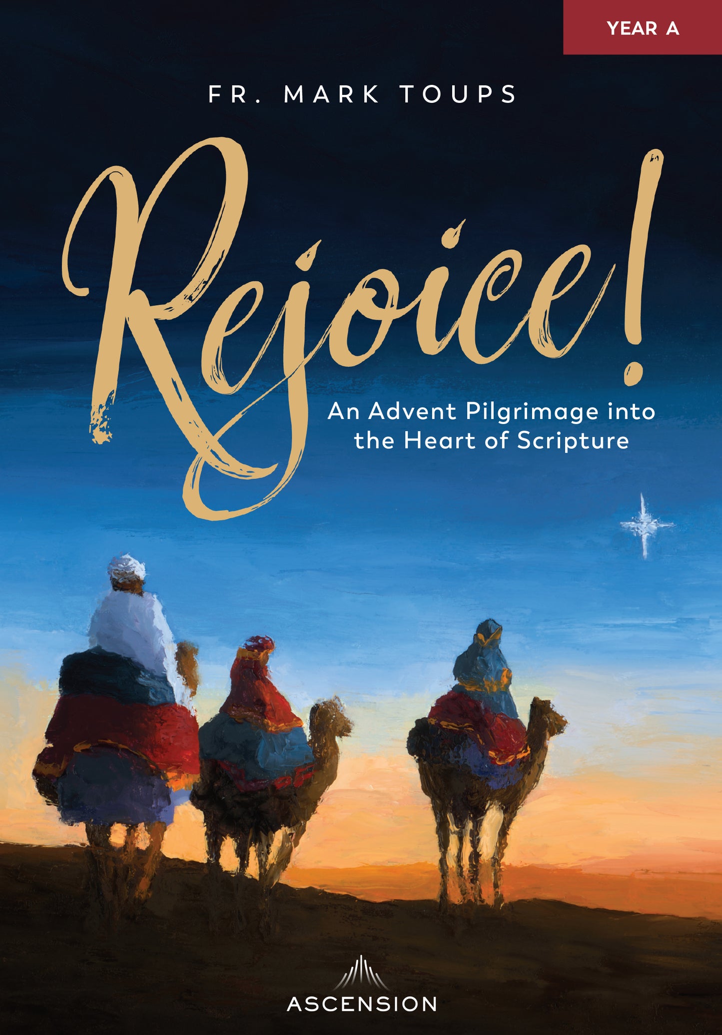 Rejoice! An Advent Pilgrimage into the Heart of Scripture: Year A, Journal