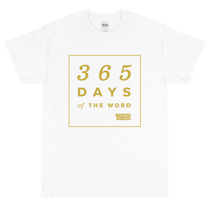 365 Days of the Word Bible in a Year Men's T-Shirt