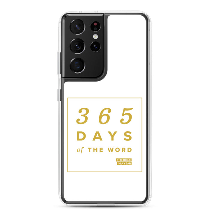 365 Days of the Word Bible in a Year Samsung Phone Case – White