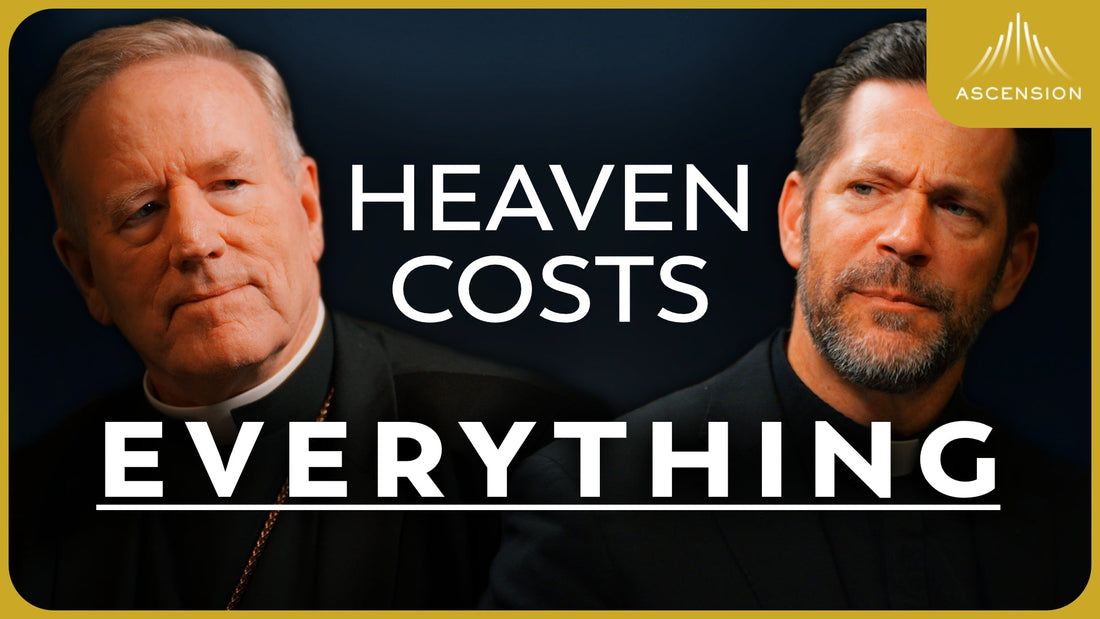 Why Total Surrender Is the Only Way to Heaven | Fr. Mike Schmitz and Bishop Robert Barron