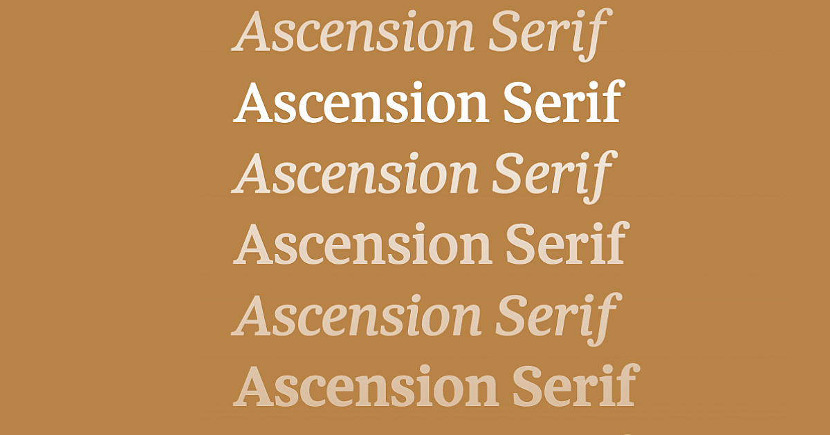The Font You'll Be Praying With for Years: A Look at Ascension's Serif