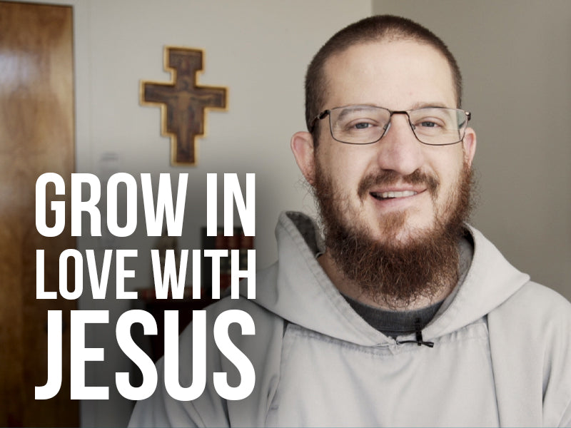 Grow in Love with Jesus