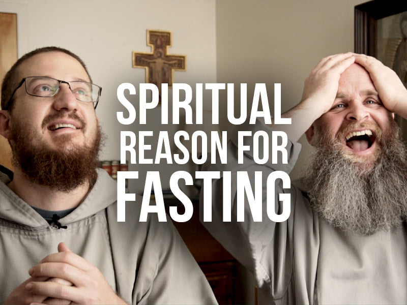 Spiritual Reason for Fasting