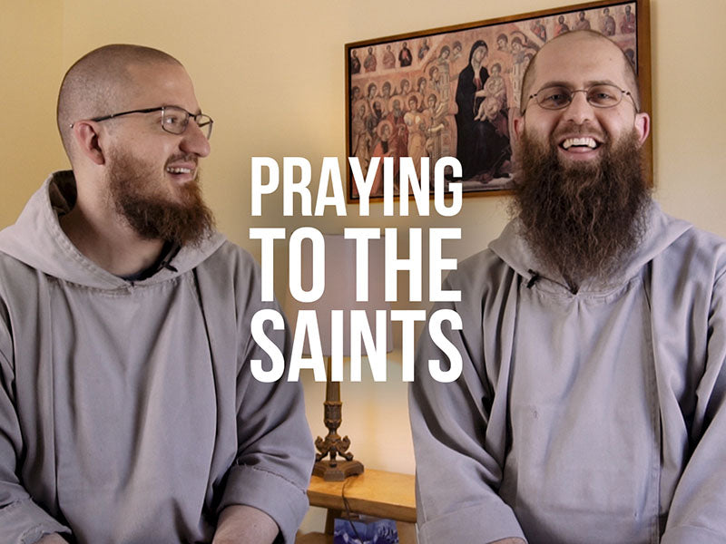 Praying to the Saints