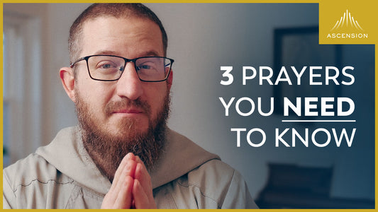 3 Prayers You Need to Know
