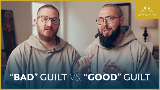 Bad Guilt vs. "Good" Guilt