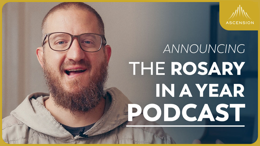 Announcing the Rosary in a Year Podcast