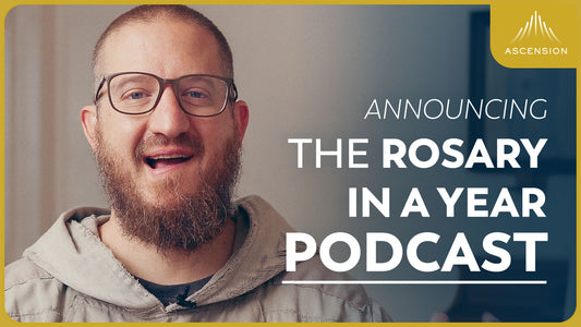 Announcing the Rosary in a Year Podcast