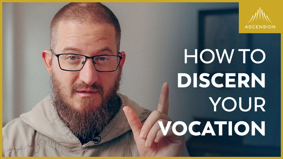 How to Discern Your Vocation