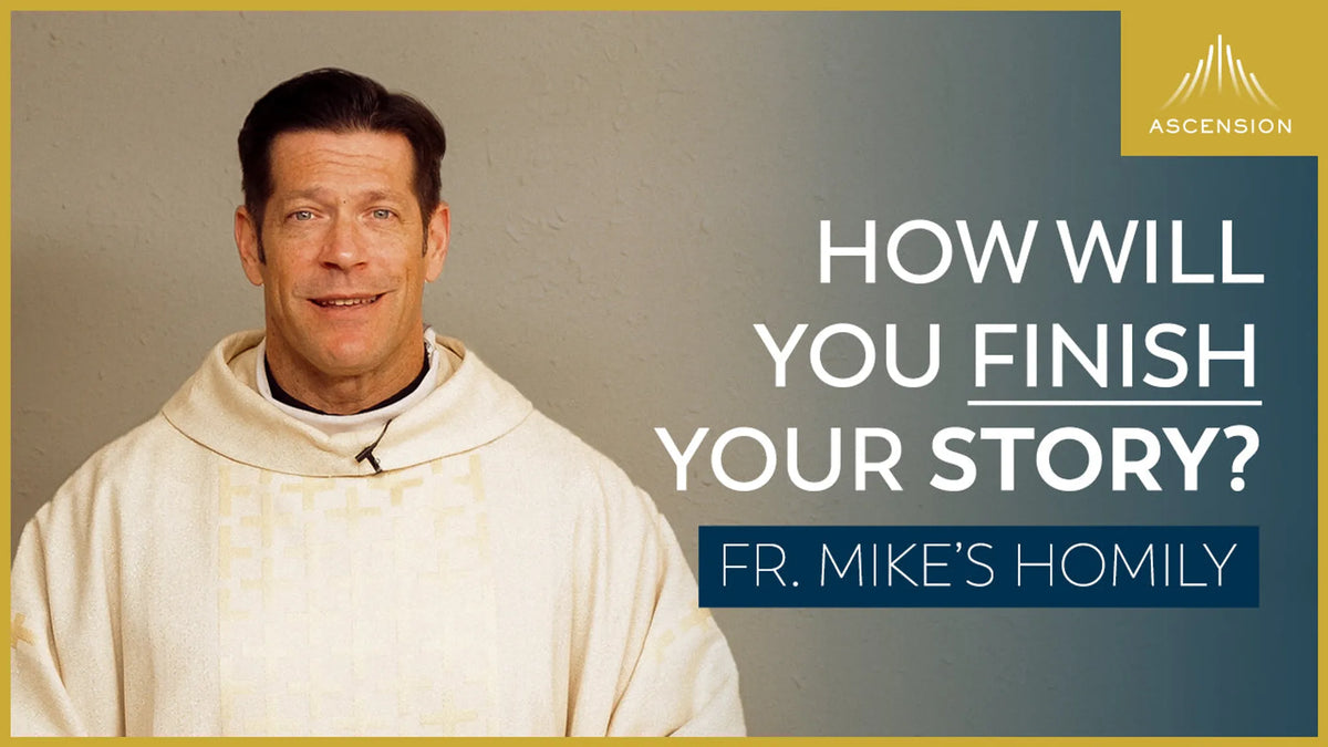 Unwritten| Solemnity of Christ the King (Fr. Mike's Homily)
