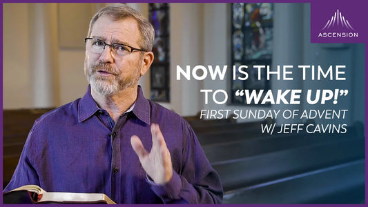 The First Sunday of Advent