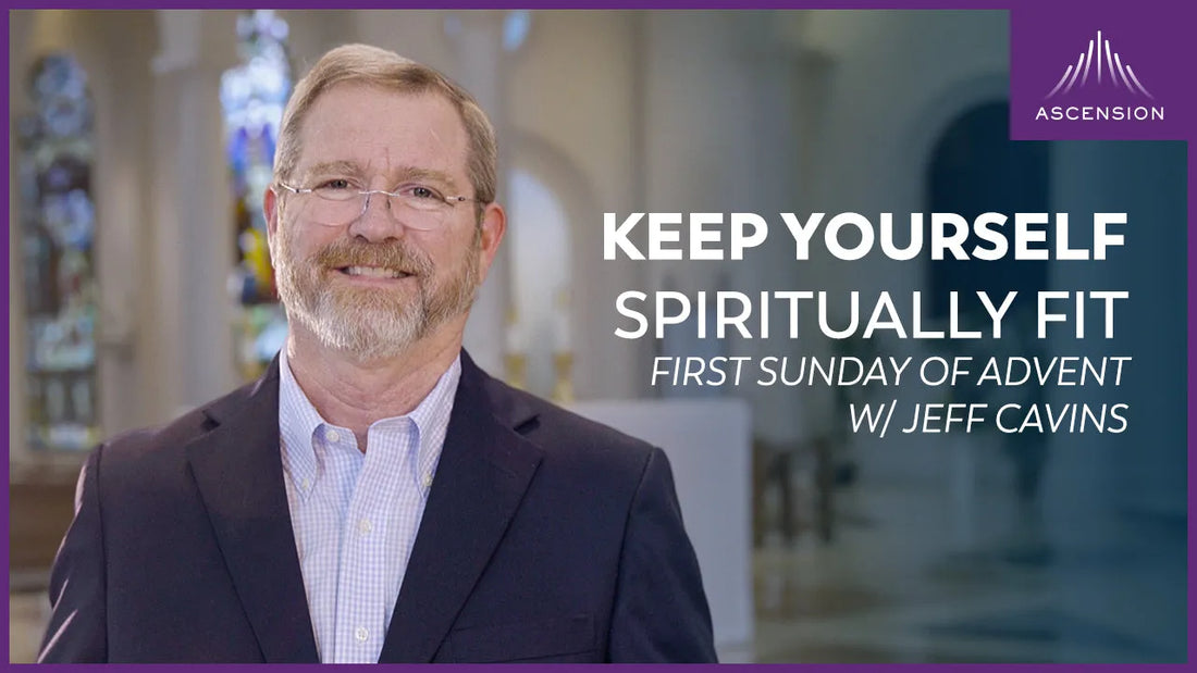 The First Sunday of Advent