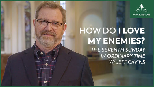 Seventh Sunday in Ordinary Time