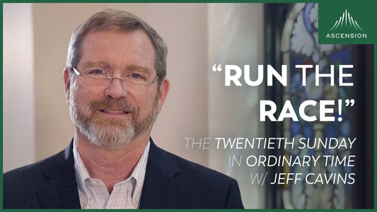 Twentieth Sunday in Ordinary Time