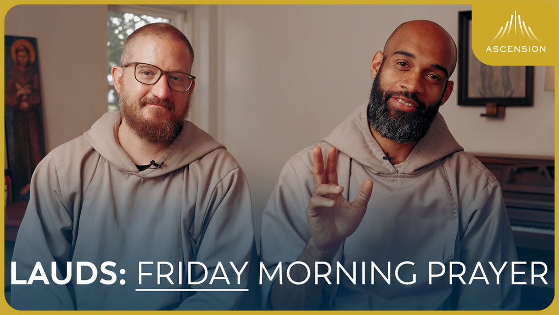 Pray with Us: Morning Prayer w/ The Franciscan Friars of the Renewal