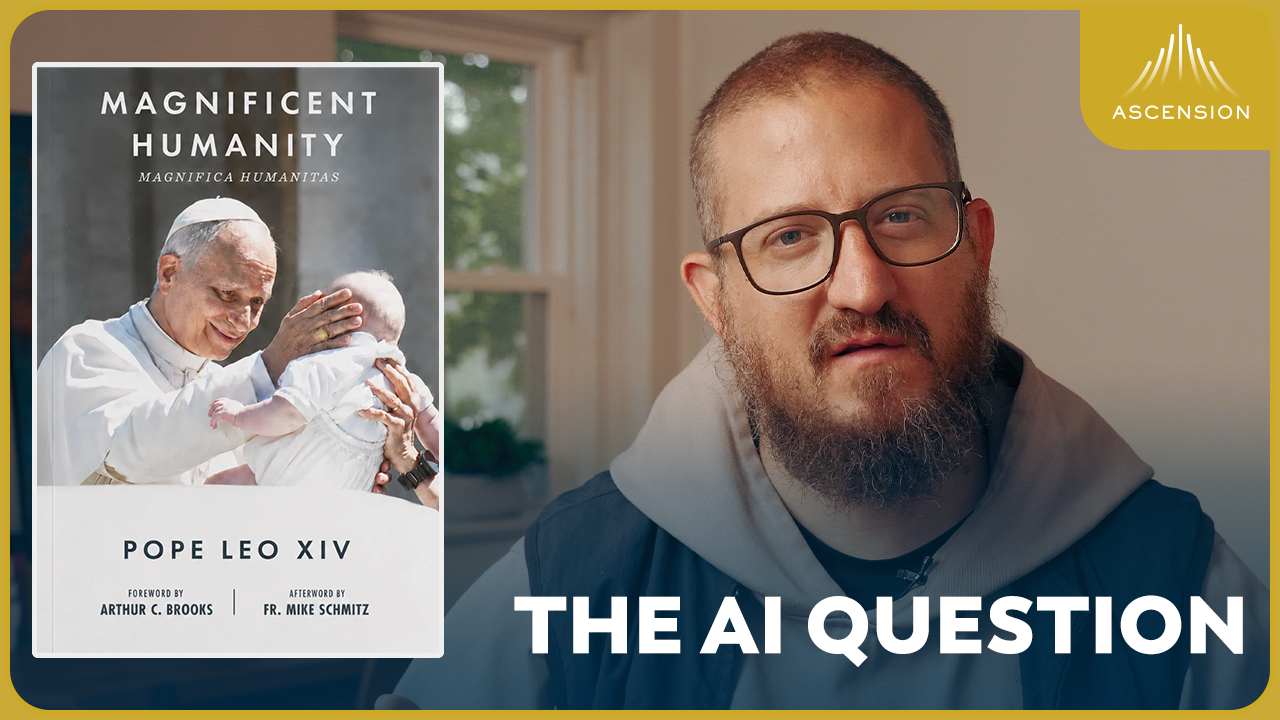 Before You Use AI, Watch This (w/ Fr. Mark-Mary Ames)