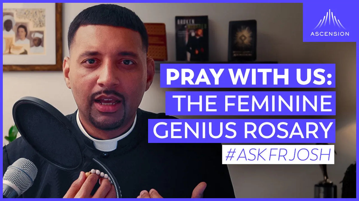 Pray with Us: The Feminine Genius Rosary