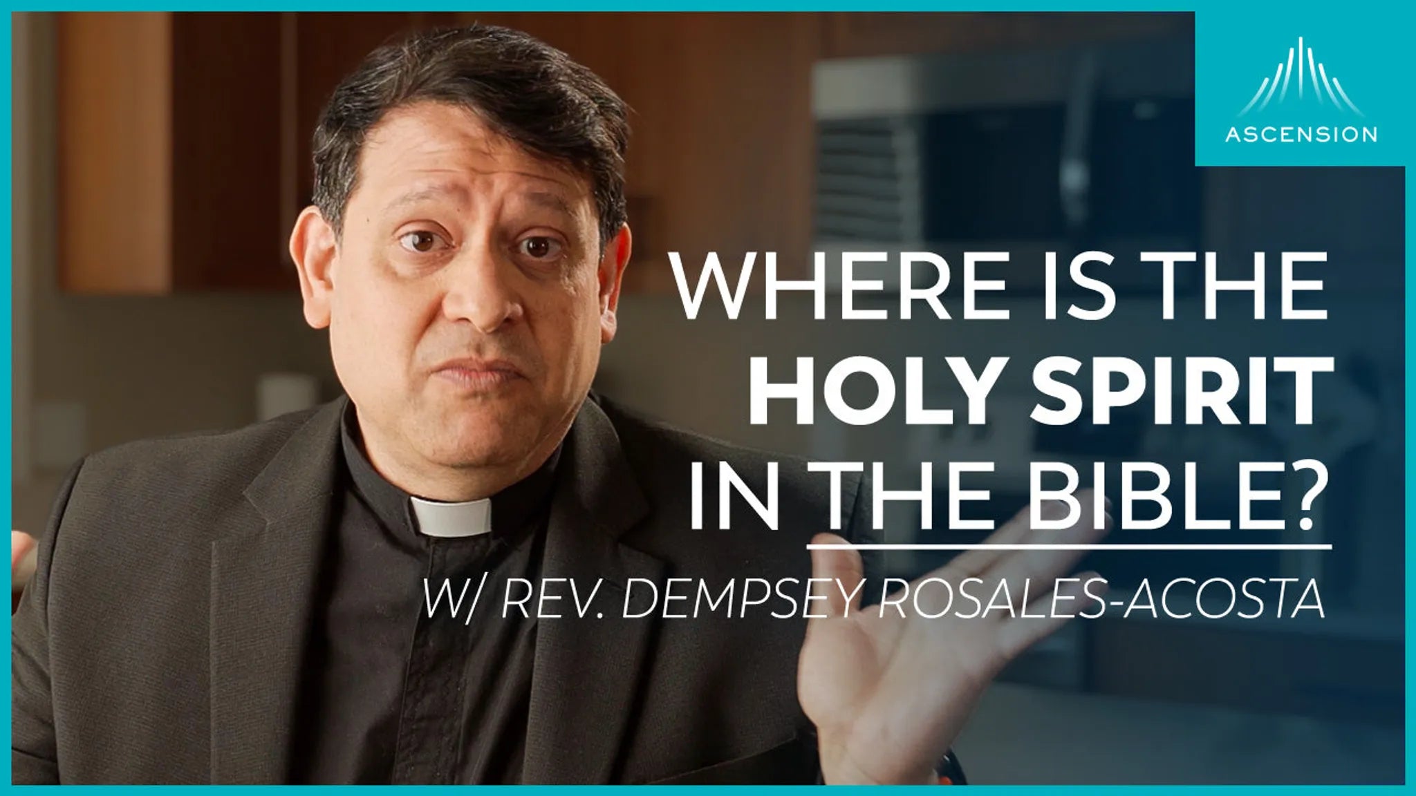 Where is the Holy Spirit in the Bible? (feat. Fr. Dempsey Rosales-Acosta)