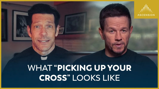 Fr. Mike and Mark Wahlberg on Father Stu  |  What “Picking Up Your Cross” Looks Like