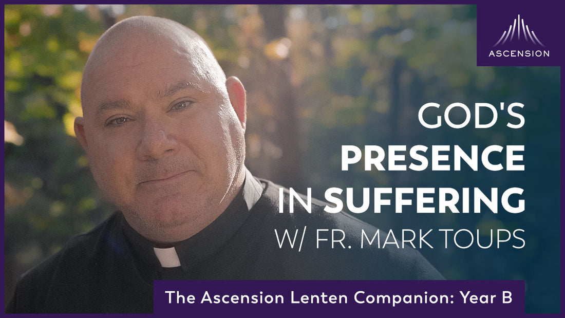 God's Presence in Suffering