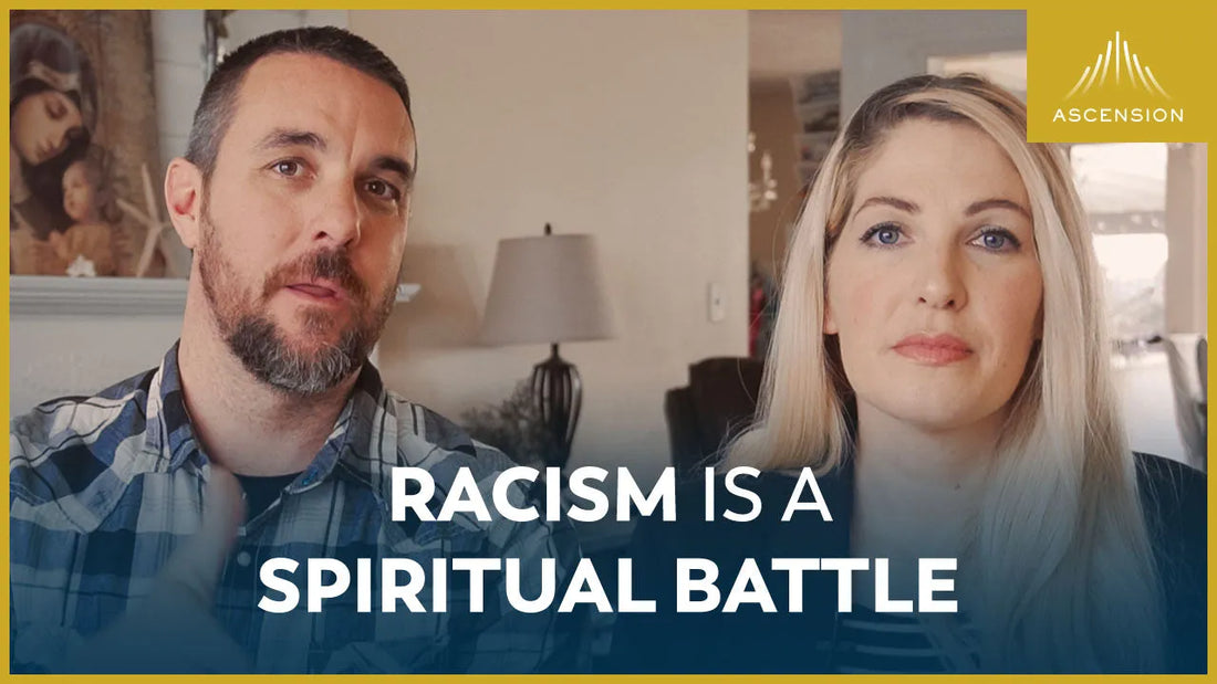 Racism Is a Spiritual Battle