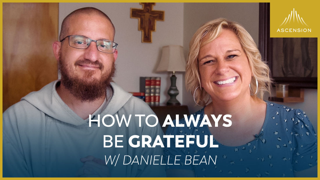 How to Always Be Grateful