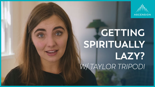 Getting Spiritually Lazy?