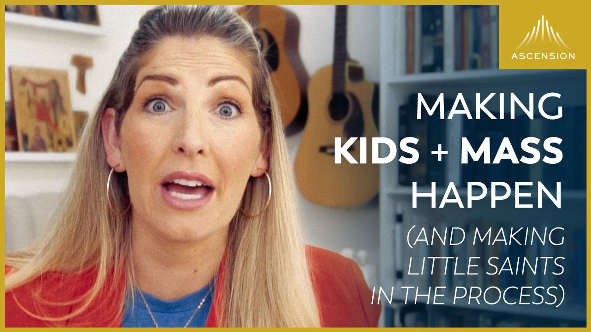 Making Kids + Mass Happen