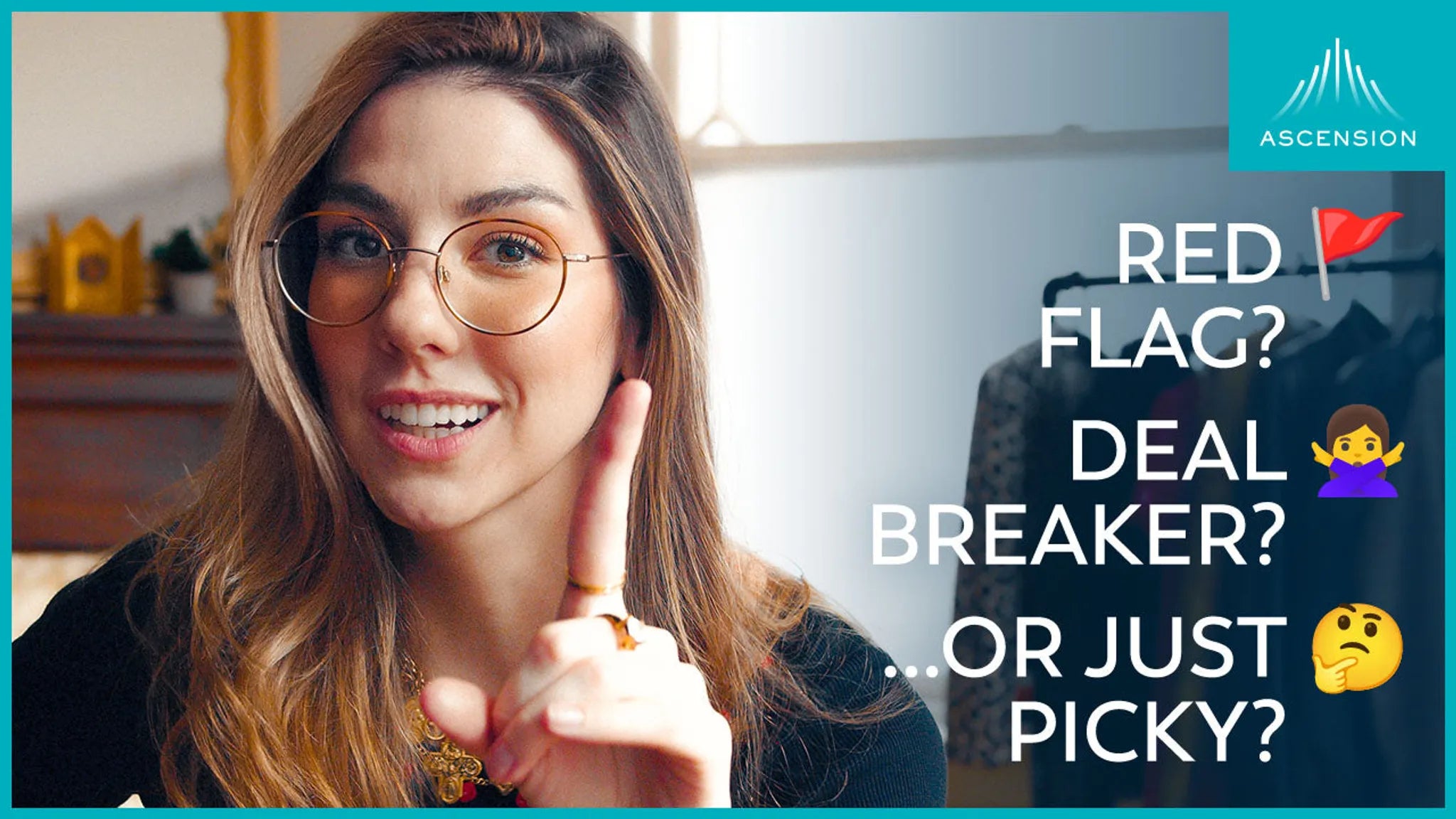 Relationship Red Flags: Catholic Edition – Ascension