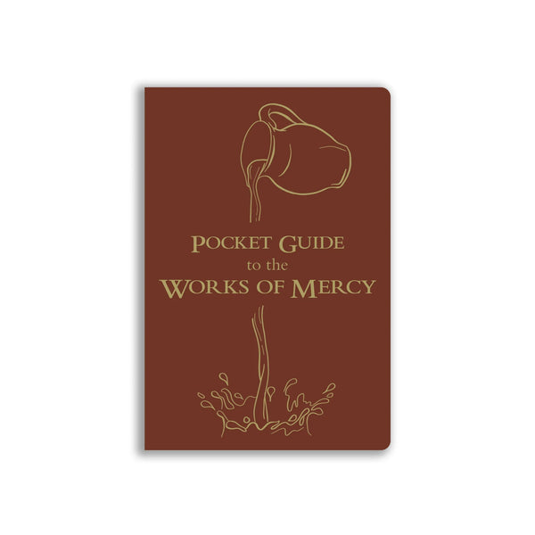 Ascension Creates 8th Pocket Guide: “Pocket Guide to the Works of Mercy”