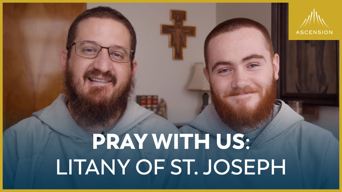 Pray with Us: Litany of St. Joseph