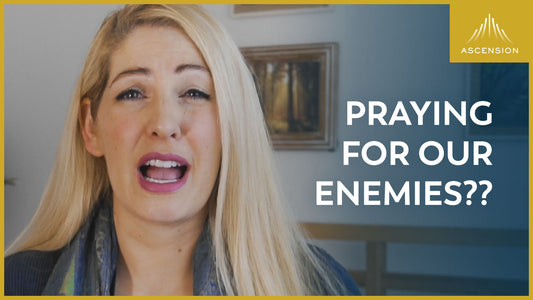 Praying for Our Enemies??