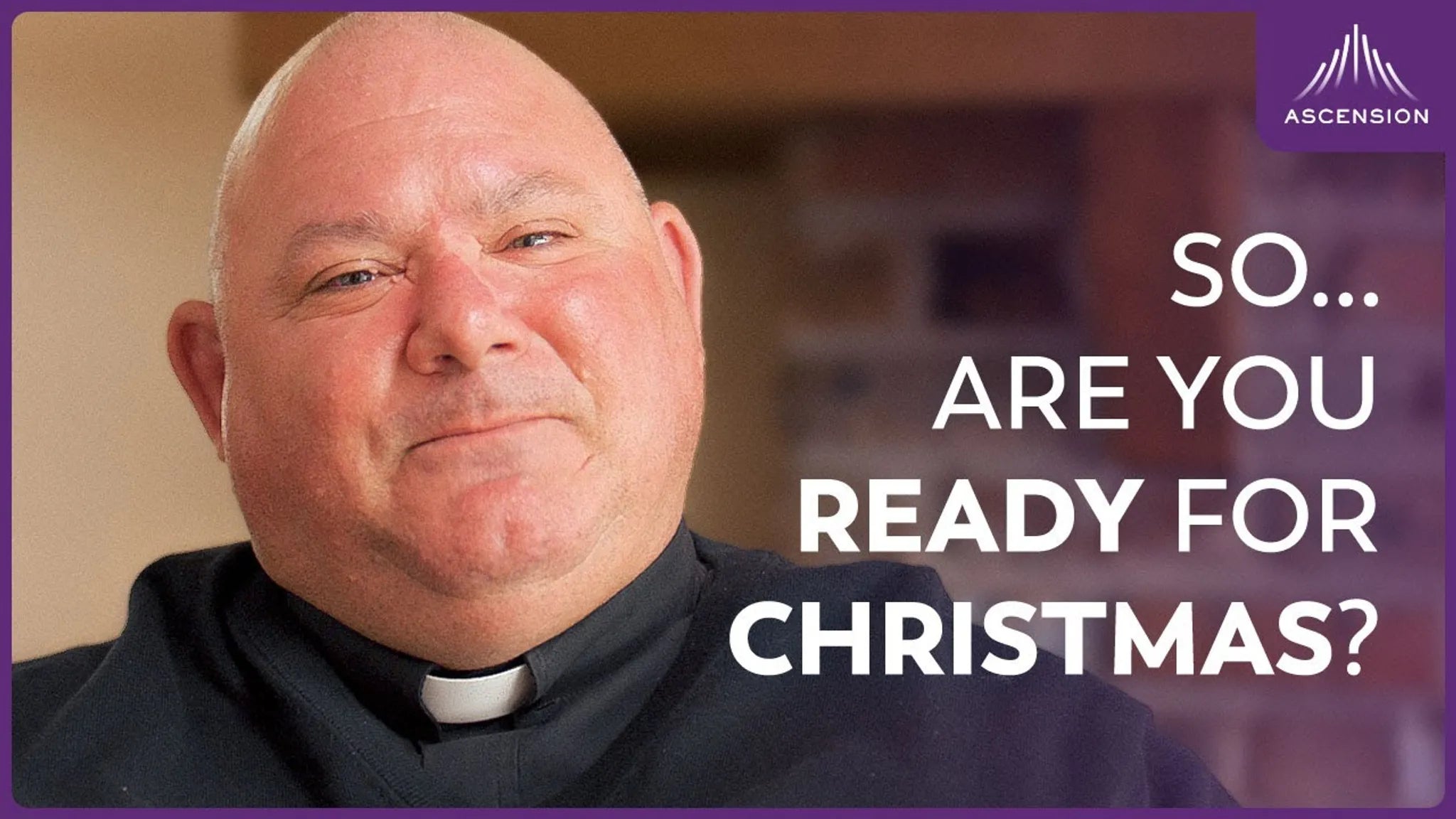 A Guided Meditation for Christmas — Fourth Week of Advent w/ Fr. Mark Toups and Rejoice!