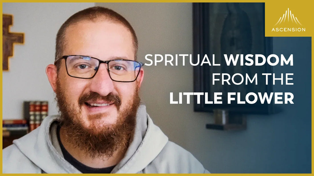 The Little Way: 3 Amazing Quotes from St.Therese of Lisieux