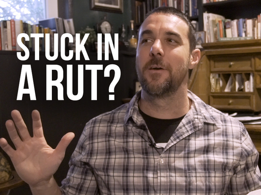 Stuck in a Rut?